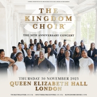 The Kingdom Choir Announce 30th Anniversary Concert at London Queen Elizabeth Hall in Photo