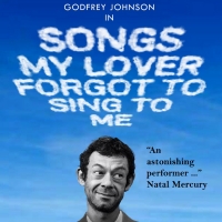 SONGS MY LOVER FORGOT TO SING TO ME to be Presented at The Drama Factory