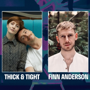 Finn Anderson and Thick & Tight Named The Lowry's New Associate Artists Photo