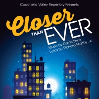 CVREP Announces Exciting Post-Pandemic Season To Include CLOSER THAN EVER and BAKERSF Photo