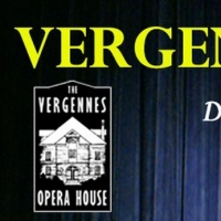 Vergennes Opera House to Launch 15th Annual BROADWAY DIRECT via a Series of Online Vi Photo