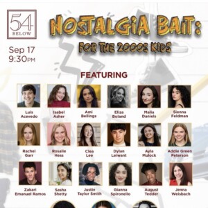 Review: NOSTALGIA BAIT: FOR THE 2000S KIDS Offers Broadway Memories at 54 Below Photo