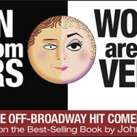 MEN ARE FROM MARS- WOMEN ARE FROM VENUS Live! Comes To The Duke Energy Center