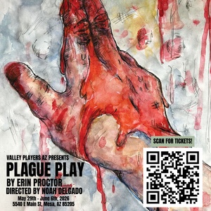 PLAGUE PLAY to Make Regional Premiere in Arizona at Valley Players AZ