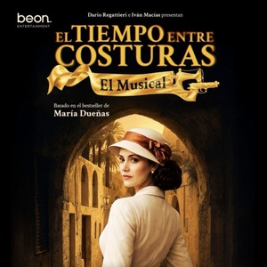 EL TIEMPO ENTRE COSTURAS, EL MUSICAL regresa hoy al Teatro Calderón de Madrid Photo