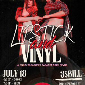 LIPSTICK & VINYL: A Guilty Pleasures Cabaret Rock Revue to Play Brooklyn's 3 Dollar B Photo