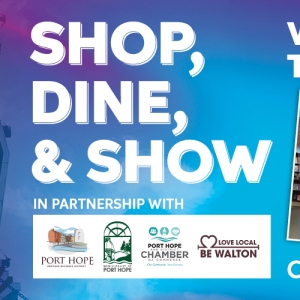 The Capitol Theatre Port Hope Launches New Shop, Dine, & Show Package Photo