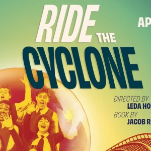 RIDE THE CYCLONE to be Presented at The Contemporary Theatre Of Ohio This Spring