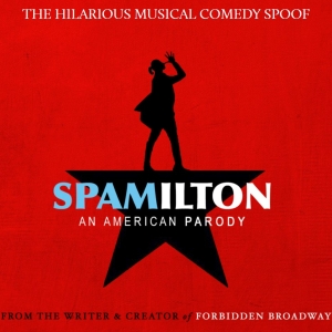 SPAMILTON: An American Parody Comes to Stockton PAC Photo
