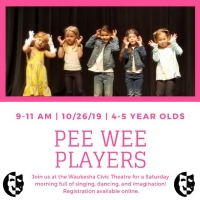 The Waukesha Civic Theatre Presents PEE WEE PLAYERS Photo