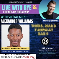 Alexander Williams to Join LIVE WITH RYE & FRIENDS ON BROADWAY! Photo