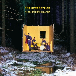 Remastered Deluxe Reissue Of The Cranberries 'To The Faithful Departed' Released Photo