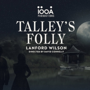 Spotlight: TALLEY’S FOLLY at The Tobin Center Special Offer