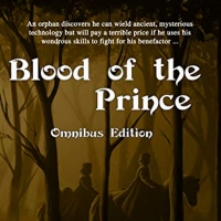 R.L. Dean Releases New Sci-fi Fantasy Collection BLOOD OF THE PRINCE: OMNIBUS Photo