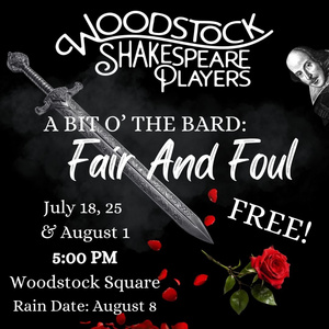 A BIT O' THE BARD: FAIR AND FOUL to be Presented by Woodstock Shakespeare Players Photo