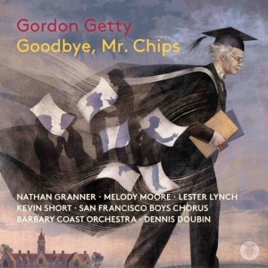 Pentatone To Release GOODBYE MR. CHIPS By Gordon Getty Photo