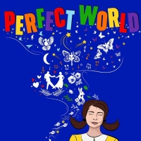 David Aron Damane, Jackie Burns & More to Lead PERFECT WORLD Industry Reading