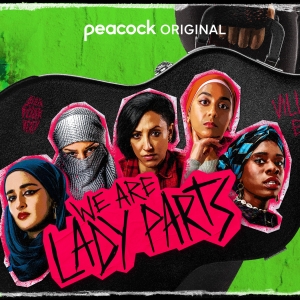 Video: Watch Trailer for Season 2 of Comedy Series WE ARE LADY PARTS Video