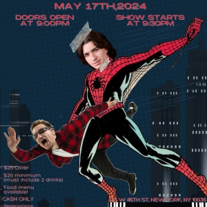 SPIDER MAN: TURN OFF THE UNAUTHORIZED PARODY is Coming to Don't Tell Mama