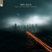 Ben Gold Releases Single 'The City Sleeps Tonight'