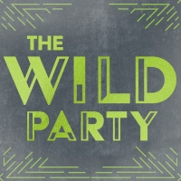 Eagle Theatre's 2022-2023 Mainstage Season Begins With THE WILD PARTY Next Month