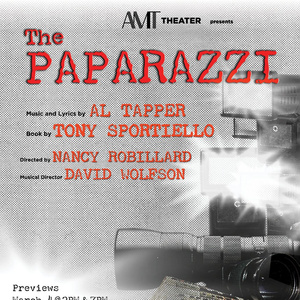 New Musical THE PAPARAZZI to Premiere at AMT Theater Off-Broadway Photo
