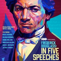 HBO Sets FREDERICK DOUGLASS: IN FIVE SPEECHES Documentary Premiere