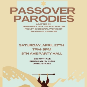 PASSOVER PARODIES to be Presented By Script Club This Month