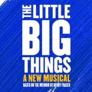 Linzi Hateley and Alasdair Harvey Join The Cast Of THE LITTLE BIG THINGS @sohoplace Photo