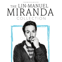 Hal Leonard Releases First-Ever Lin-Manuel Miranda Collection Photo