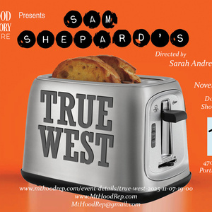 TRUE WEST by Sam Shepard to Open at The Wyrd Hut in November Photo