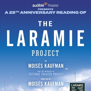 THE LARAMIE PROJECT to Have 25th Anniversary Reading at Audible Theater Photo