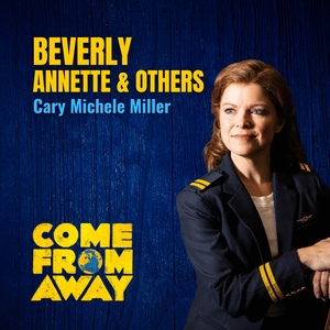 Interview: Cary Michele Miller On Returning to Maine State Music Theatre for COME FROM AWAY
