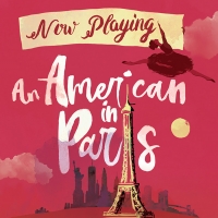 Get $10 off AN AMERICAN IN PARIS at Drury Lane Theatre!