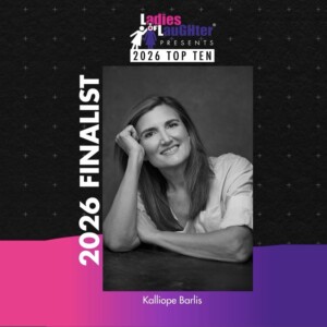 Kalliope Barlis Voted Top Ten Finalist 2026 Ladies Of Laughter Competition Photo