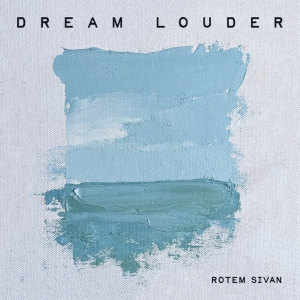 Israeli Guitarist Rotem Sivan Shares 'Dream Louder' Single Photo