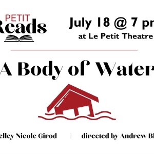 Previews: A BODY OF WATER at Le Petit Theatre