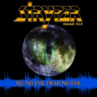 Stryper Releases New Single 'See No Evil, Hear No Evil'