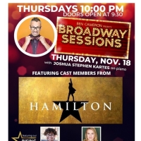 HAMILTON Cast Members to Join Upcoming BROADWAY SESSIONS Video