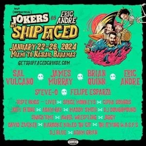 TruTV IMPRACTICAL JOKERS & Eric Andre Announce 'Get Ship Faced' Lineup Photo