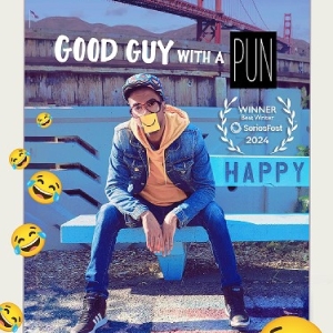 Review: GOOD GUY WITH A PUN - A Film With A Heart of Positivity Photo