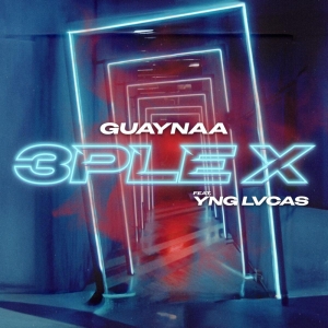 Guaynaa and Yng Lvcas Release New Track '3ple X' Photo