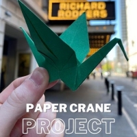 Broadway Up Close Announces Broadway Paper Crane Project Video