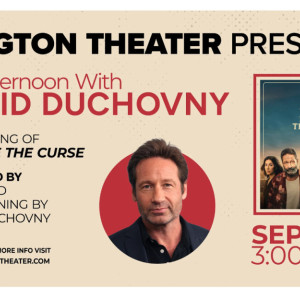 REVERSE THE CURSE Screening to Bring David Duchovny to Irvington Theater