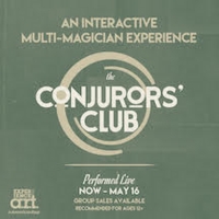 THE CONJURORS' CLUB Returns to A.R.T