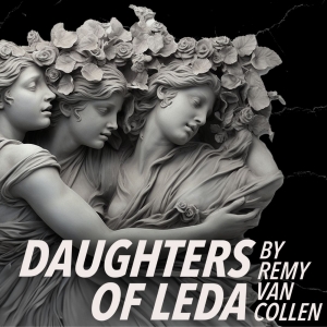 Wagner College Theatre Will Present DAUGHTERS OF LEDA Photo