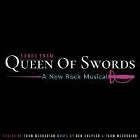 Rogue Stage Releases First Music From QUEEN OF SWORDS Photo