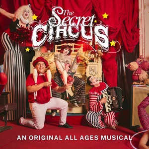 SECRET CIRCUS MUSICAL Set for Denver Rise Comedy This April Photo
