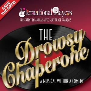 Review: THE DROWSY CHAPERONE at Centre Culturel Jean Vilar Photo