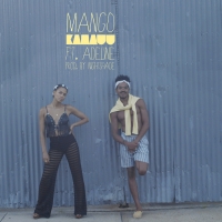 Kamauu Introduces Latest Musical Offering “mango” Feat Adeline Photo